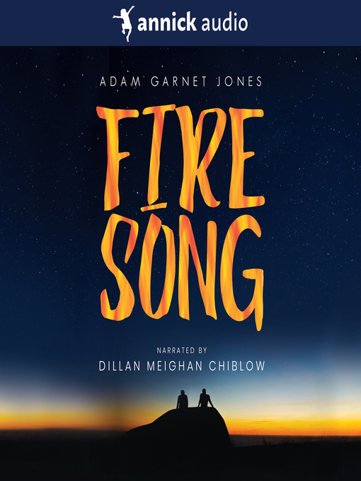 Title details for Fire Song by Adam Garnet Jones - Available